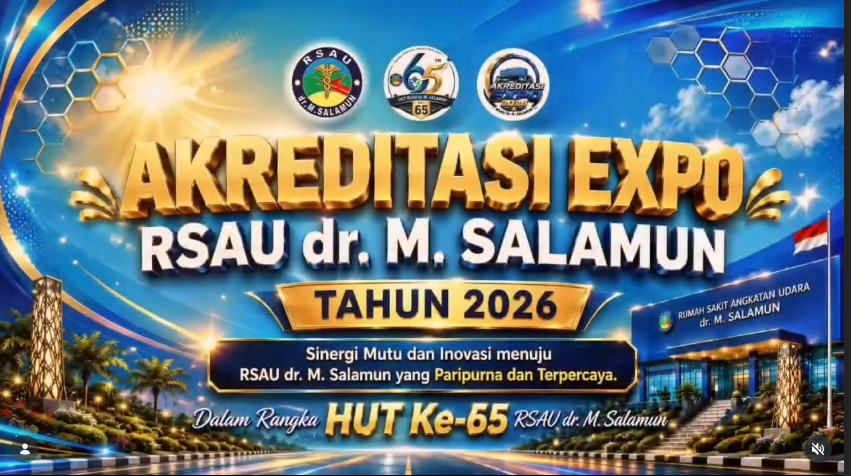 AKREDITASI EXPO RSAU dr. M. SALAMUN 2026