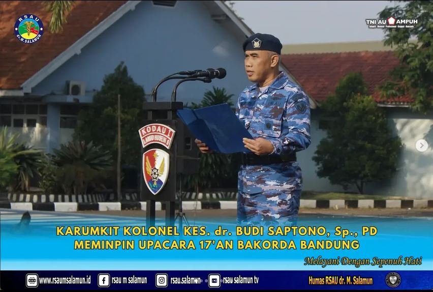 KARUMKIT RSAU dr. M. SALAMUN PIMPIN UPACARA 17-AN BAKORDA BANDUNG